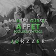 Müslüm Gürses Affet Sözleri Lyrics