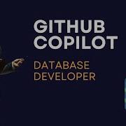GitHub Copilot For Database Developer