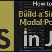 How To Build A Simple Modal Popup In JavaScript Easy Guide To Create Custom Modal From Scratch