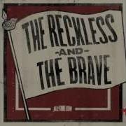 All Time Low The Reckless And The Brave Lyrics And Download