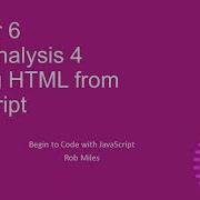 Chapter 6 Code Analysis 4 Building HTML From JavaScript