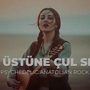 Dam Üstüne Çul Serer Psychedelic Anatolian Rock Cover Nennide Nenni