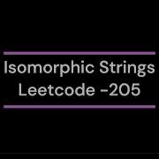 Isomorphic Strings Leetcode 205 Leetcode Dsa Coding Youtube