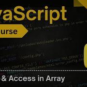 Create Modify Access Arrays In JavaScript JavaScript Full Course 2025