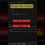 Guess The Output Javascript Interview Question Shorts Coding Javascript Ytshorts Shortvideo