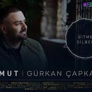 Gürkan Çapkan Gitme Dilber Umut 2021