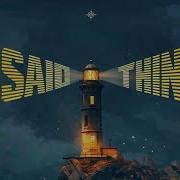 Unsaid Things Slow Remix