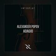 Alexander Popov Adagio Extended Mix