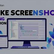 How To Take Screenshot Using Python Mr CodeMan