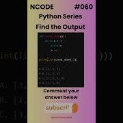 NCODE 060 Find The Output Comment Your Answer Below Coding Pythondaily Python Mcqsquiz