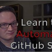 Creating Your First GitHub Action Learn To Automate Your Builds