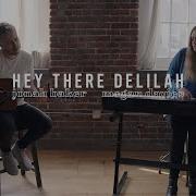 Hey There Delilah By Plain White T S Acoustic Cover By Jonah Baker And Megan Davies