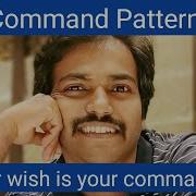 Command Pattern Real Time Example Your Wish Is Your Command D