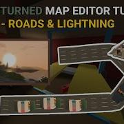 Unturned Map Editor For Beginners Roads Lightning Part 4