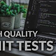 How I Write High Quality Unit Tests