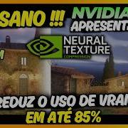 SURREAL NVIDIA Apresenta Tecnologia De Compressão De Textura NTC Que Reduz Uso De VRAM Em Até 85
