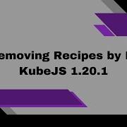 Удаление рецептов по ID в Minecraft KubeJS 1 20 1 Forge