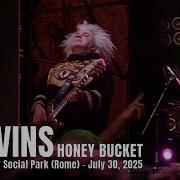 MELVINS Honey Bucket Live At Eur Social Park Rome July 30 2025
