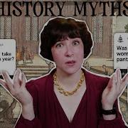 My Favorite History Myths Debunked