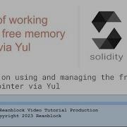 Basics Of Working With The Free Memory Pointer Via Yul