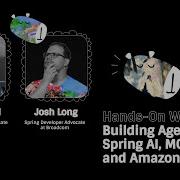 Building Agents With Spring AI MCP Java And Amazon Bedrock Workshop James Ward And Josh Long
