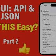 SwiftUI Tutorial How To Decode JSON And Integrate APIs In IOS Step By Step