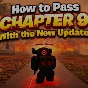 How To Pass Chapter 9 With The New Update Skibi Defense Roblox