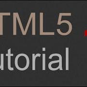 HTML5 Tutorial For Beginners 01 Introduction