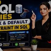 SQL Constraints Tutorial CHECK Constraint DEFAULT Constraint In SQL Server SQL Series Lecture4