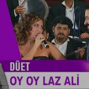 Oy Oy Laz Ali İbrahim Tatlıses Sibel Can Düet Canlı Performans İbo Show 2001