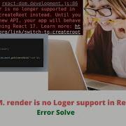 ReactDom Render Is No Longer Support In React 18 Error Solution Tech360