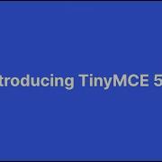 TinyMCE 5 8 Enablement Webinar