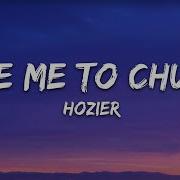 Hozier Take Me To Church Lyrics