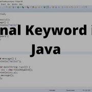 Java Tutorial 18 Final Keyword In Java