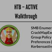 HTB Active 1 2 Walkthrough