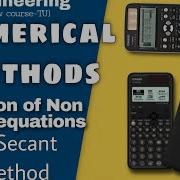 Secant Method Solve Nonlinear Equations Using Casio Fx 991CW Fx 991ES Numerical Methods
