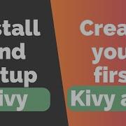 Установка и настройка Kivy Создание вашего первого приложения Kivy на Python для начинающих