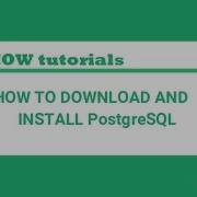 How To Install PostgreSQL PgAdmin III On Windows 10