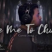 TAKE ME TO CHURCH HOZIER COVER