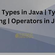 9 Data Types Type Casting Operators In JAVA