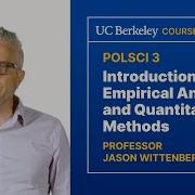 Introduction To Empirical Analysis And Quantitative Methods POLSCI 3