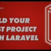 Build YOUR FIRST Project With Laravel A PHP Framework