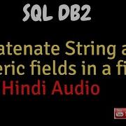 How To Concat String And Numeric Fields In A File In SQL DB2