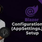 Blazor WebAssembly App Configuration Client Side Server Side