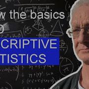 One Dimensional Descriptive Statistics