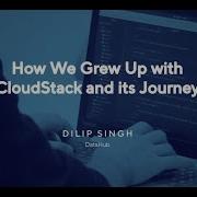 How We Grew Up With CloudStack And Its Journey CloudStack India User Group 2024