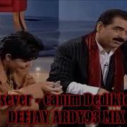 Cansever Canım Dediklerim
