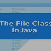 The File Class In Java Emran Code Box