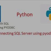 Connecting SQL Server Using Python PYODBC Get The Row Count And Data From A SQL Db Table