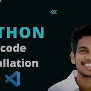 Vs Code And Python Installation In Telugu